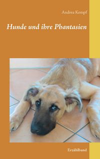 Produktbild: Hunde und ihre Phantasien