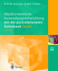 Produktbild: Objektorientierte Anwendungsentwicklung mit der postrelationalen Datenbank Cach&eacute;