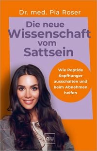 Produktbild: Die neue Wissenschaft vom Sattsein