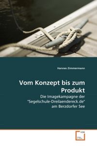 Produktbild: Zimmermann, H: Vom Konzept bis zum Produkt