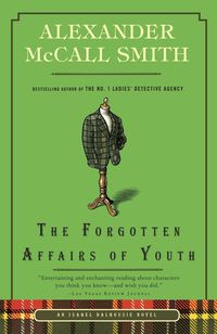Bild vom Artikel The Forgotten Affairs of Youth vom Autor Alexander McCall Smith