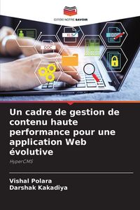 Produktbild: Un cadre de gestion de contenu haute performance pour une application Web &eacute;volutive