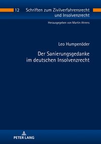 Produktbild: Der Sanierungsgedanke im deutschen Insolvenzrecht