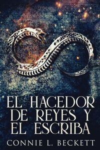 Produktbild: El Hacedor de Reyes y El Escriba