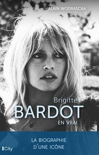 Produktbild: Brigitte Bardot, en vrai