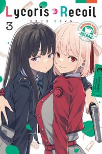 Produktbild: Lycoris recoil : reload : anthologie officielle. Tome 3