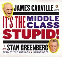 Produktbild: Its The Middle Class Stupid 6d