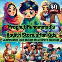 Produktbild: Prophet Muhammad's Hadith Stories for Kids