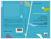 Produktbild: L'ecole, l'ecriture et la creation