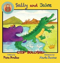 Produktbild: Sally and Jake - Lets stop bullying for Petes sake