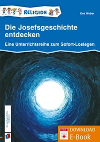 Produktbild: Die Josefsgeschichte entdecken - Klasse 1/2