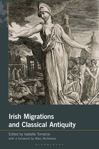 Produktbild: Irish Migrations and Classical Antiquity