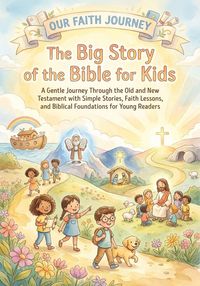 Produktbild: The Big Story of the Bible for Kids