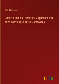 Produktbild: Observations on Terrestrial Magnetism and on the Deviations of the Compasses