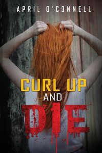Produktbild: Curl Up and Die