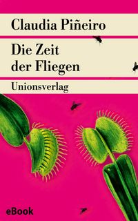 Produktbild: Die Zeit der Fliegen