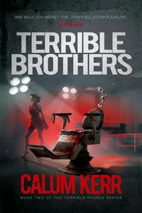 Produktbild: Terrible Brothers: One Kills For Money. The Other Kills For Pleasure