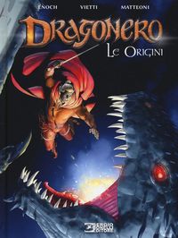 Produktbild: Matteoni, G: Origini. Dragonero