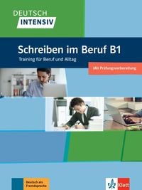 Produktbild: Deutsch intensiv Schreiben B1. Das Training f&uuml;r den Beruf