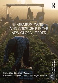 Produktbild: Migration, Work and Citizenship in the New Global Order