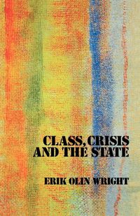Produktbild: Class, Crisis and the State