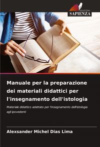 Produktbild: Manuale per la preparazione dei materiali didattici per l'insegnamento dell'istologia