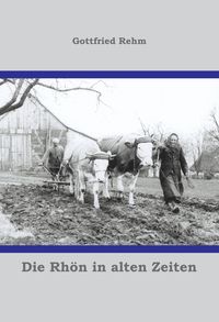 Produktbild: Die Rh&ouml;n in alten Zeiten