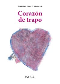 Bild vom Artikel Corazón de trapo vom Autor María Isabel García Esteban