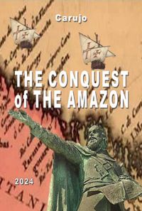 Produktbild: The Conquest Of The Amazon
