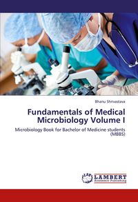 Produktbild: Fundamentals of Medical Microbiology Volume I