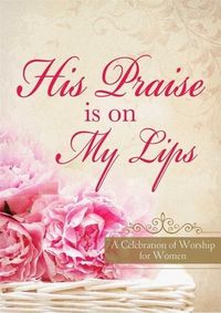 Produktbild: His Praise Is on My Lips