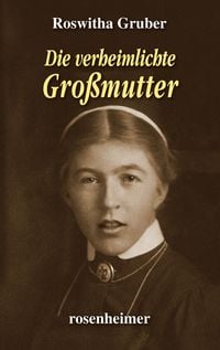 Produktbild: Die verheimlichte Gro&szlig;mutter