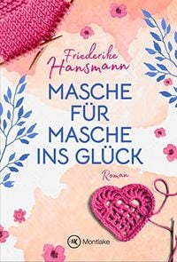 Produktbild: Masche f&uuml;r Masche ins Gl&uuml;ck