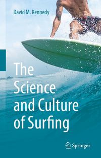 Produktbild: The Science and Culture of Surfing