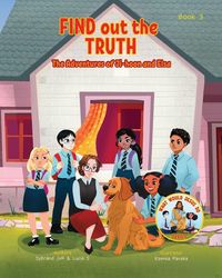 Produktbild: Find Out the Truth (What Would Jesus Do Series) Book 3