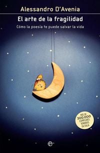 Produktbild: El arte de la fragilidad : cómo la poesía te puede salvar la vida
