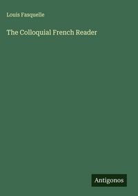 Produktbild: The Colloquial French Reader