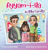 Produktbild: Ayy&aacute;m-i-H&aacute; in My Family