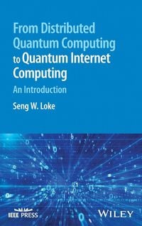 Produktbild: From Distributed Quantum Computing to Quantum Internet Computing