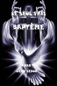 Produktbild: Le seul vrai bapteme