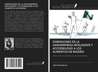 Produktbild: Dimensiones De La Agroempresa Inteligente Y Accesibilidad a Los Alimentos En Nigeria