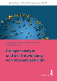 Produktbild: Gruppenanalyse und die Entwicklung von Intersubjektivit&auml;t