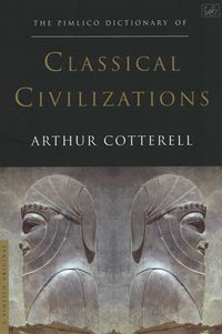 Produktbild: The Pimlico Dictionary Of Classical Civilizations