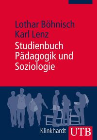 Bild vom Artikel Studienbuch Pädagogik und Soziologie vom Autor Lothar Böhnisch