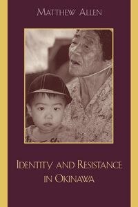 Produktbild: Identity and Resistance in Okinawa
