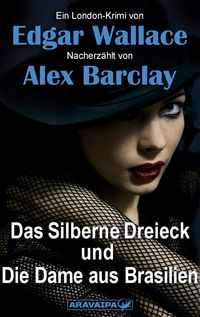 Produktbild: Das Silberne Dreieck und Die Dame aus Brasilien