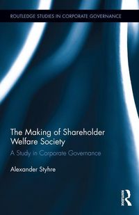 Produktbild: Styhre, A: The Making of Shareholder Welfare Society