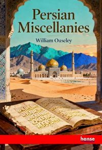 Produktbild: Persian Miscellanies