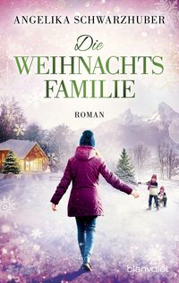 Bild vom Artikel Die Weihnachtsfamilie vom Autor Angelika Schwarzhuber