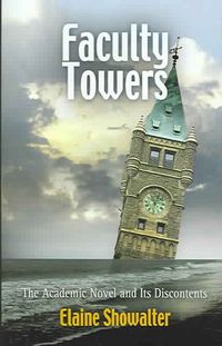 Produktbild: Faculty Towers: The Academic Novel and Its Discontents